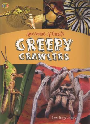 Creepy Crawlers. Lynn Huggins-Cooper 1848350481 Book Cover