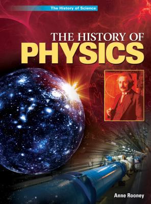 The History of Physics 1448872294 Book Cover