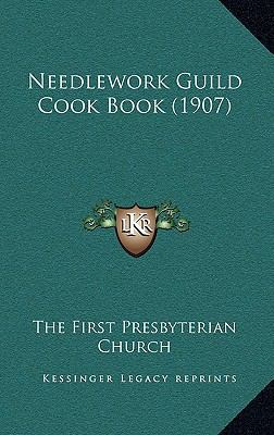 Needlework Guild Cook Book (1907) 116636917X Book Cover