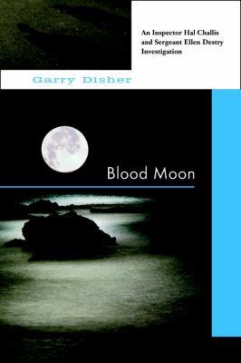 Blood Moon: An Inspector Hal Challis and Sergea... B005Q7OJD6 Book Cover