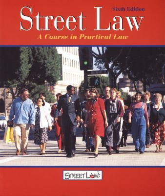 Street Law: A Course in Practical Law, Student ... 0538426942 Book Cover