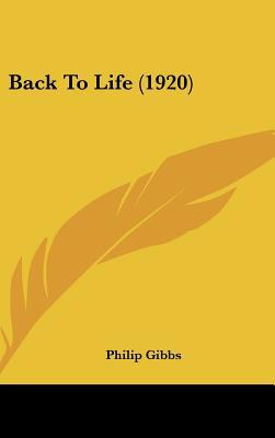 Back To Life (1920) 1104070006 Book Cover