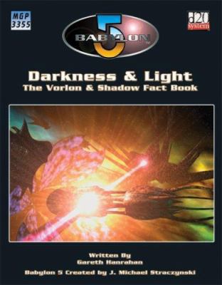 Babylon 5: Darkness and Light 1905176708 Book Cover