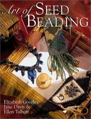 Art of Seed Beading 0806978295 Book Cover