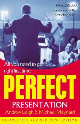 The Perfect Presentation 1844130207 Book Cover