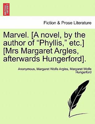 Marvel. [A Novel, by the Author of "Phyllis," E... 1240883226 Book Cover