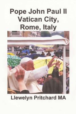 Pope John Paul II Vatican City, Rome, Italy [Portuguese] 1494950723 Book Cover