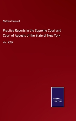 Practice Reports in the Supreme Court and Court... 3752532394 Book Cover