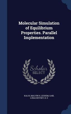 Molecular Simulation of Equilibrium Properties.... 1340070642 Book Cover