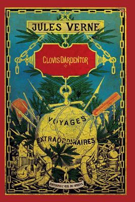 Clovis Dardentor [French] 2914405383 Book Cover