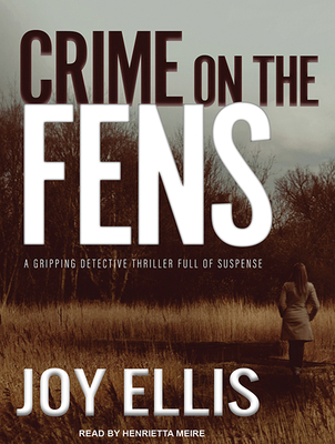 Crime on the Fens 151596535X Book Cover
