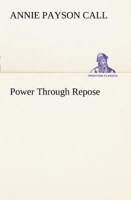 Power Through Repose 3849187292 Book Cover