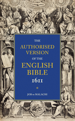 Authorized Bible-KJV-1611: Volume 3, Job to Mal... 0521179351 Book Cover