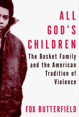 All God's Children: The Bosket Family and the A... 0394582861 Book Cover