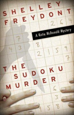 The Sudoku Murder: A Katie McDonald Mystery 078671977X Book Cover