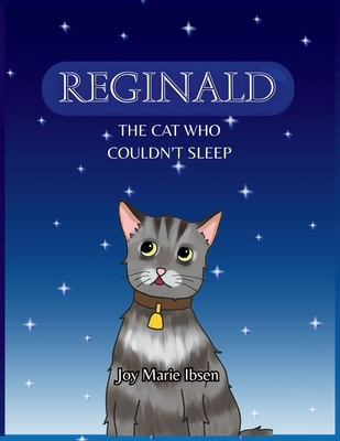 Reginald: The Cat Who Couldn't Sleep [Large Print] B0FBBQQQ4R Book Cover