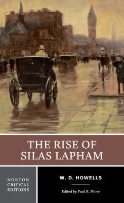 The Rise of Silas Lapham: A Norton Critical Edi... 0393922421 Book Cover