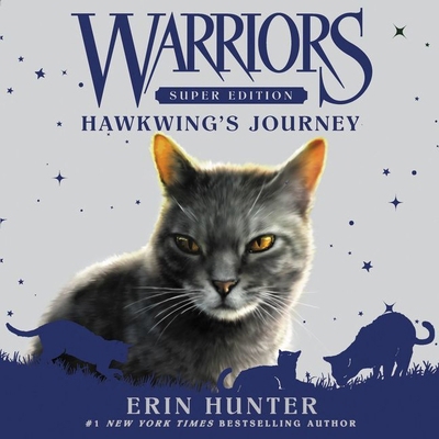 Warriors Super Edition: Hawkwing's Journey Lib/E 1094169668 Book Cover