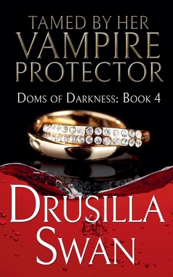 Tamed by Her Vampire Protector B0CF4L8WBJ Book Cover