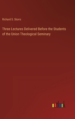 Three Lectures Delivered Before the Students of... 338522313X Book Cover