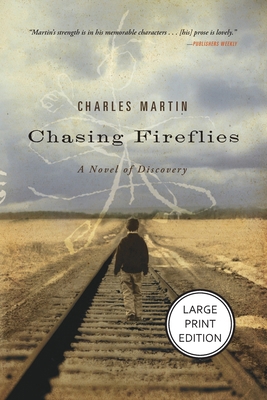 Chasing Fireflies [Large Print] 1404121595 Book Cover