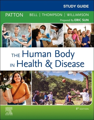 Study Guide for the Human Body in Health & Disease 0323734154 Book Cover
