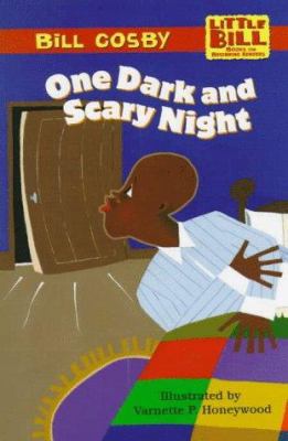 One Dark and Scary Night (LITTLE BILL BOOKS FOR... 059051475X Book Cover