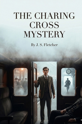 The Charing Cross Mystery B0GTN7BJW4 Book Cover