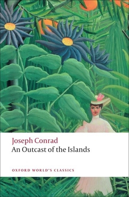 An Outcast of the Islands 0199554633 Book Cover