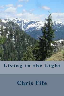 Living in the Light 1976263247 Book Cover