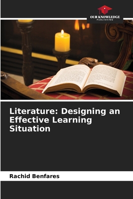 Literature: Designing an Effective Learning Sit... 6202484314 Book Cover