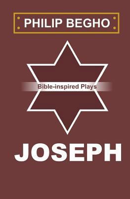 Joseph: A Play 1451501846 Book Cover