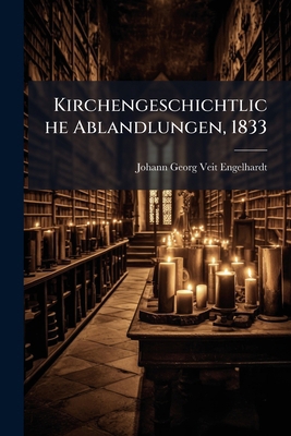 Kirchengeschichtliche Ablandlungen, 1833 [German] 127326388X Book Cover