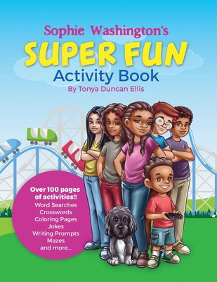 Sophie Washington Super Fun Activity Book B08B2F92XS Book Cover