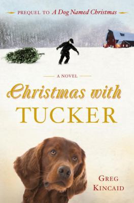 Christmas with Tucker 0307589633 Book Cover