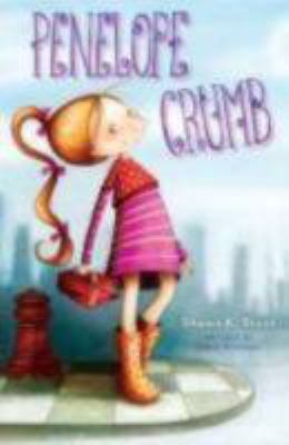 Penelope Crumb 0399257284 Book Cover