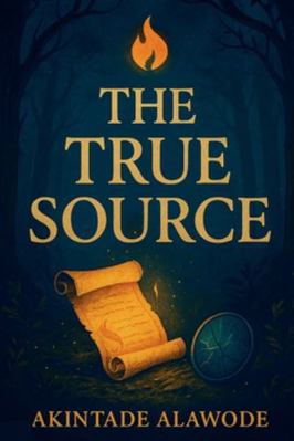 The True Source B0G3S6K6KB Book Cover
