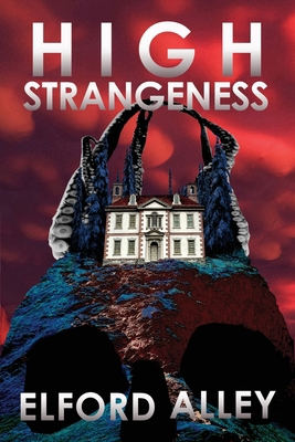 High Strangeness B0CNHXFXP6 Book Cover