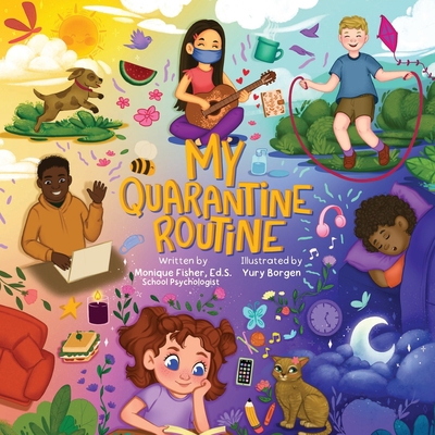 My Quarantine Routine 1737121417 Book Cover