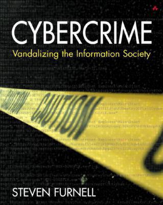 Cybercrime Vandalizing the Information Society 0201721597 Book Cover