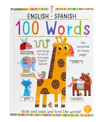 Slide And Seek: 100 Words English-Spanish 1647220289 Book Cover