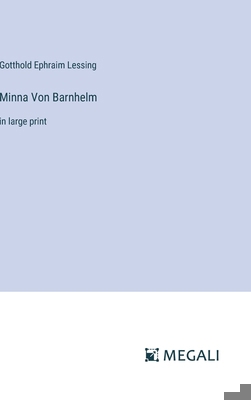 Minna Von Barnhelm: in large print 3387020236 Book Cover