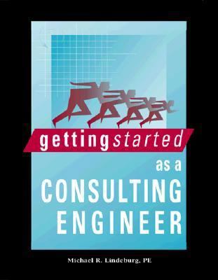 Getting Started as a Consulting Engineer 0932276539 Book Cover