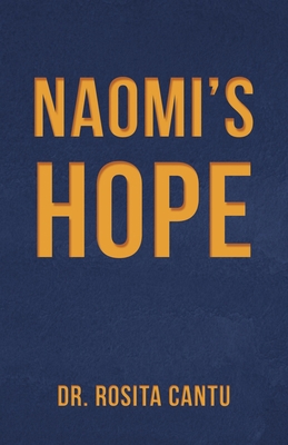Naomi's Hope 1973678446 Book Cover