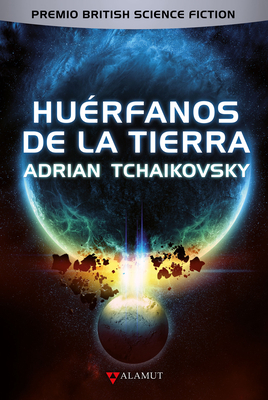 Huérfanos de la Tierra [Spanish] 8498891418 Book Cover