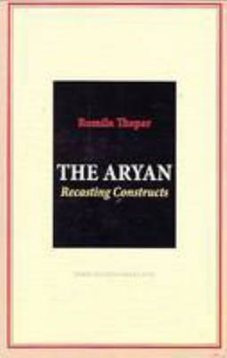 The Aryan: Recasting Constructs 8188789682 Book Cover
