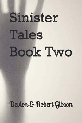 Sinister Tales Book Two 1092393129 Book Cover