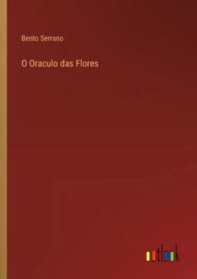 O Oraculo das Flores [Portuguese] 3368061178 Book Cover