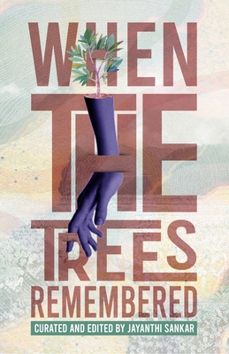 When the Trees Remembered 9395233591 Book Cover