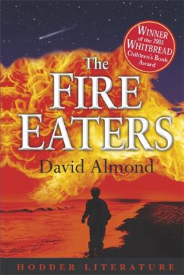 The Fire-eaters 0340883499 Book Cover